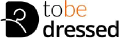 To Be Dressed