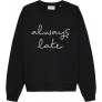 Catwalk Junkie Sweater always late