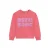 Daily7 rechtvallende sweater met tekst – roze